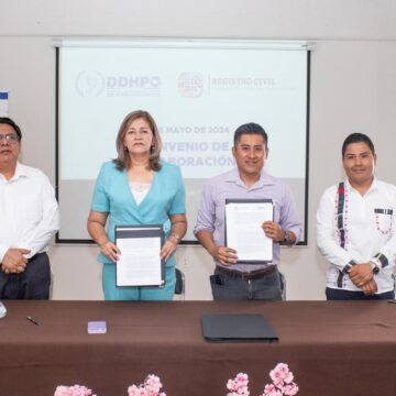 DDHPO y Registro Civil de Oaxaca firman convenio para mejorar trámites y garantizar derechos humanos