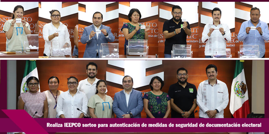 Realiza IEEPCO sorteo para autenticación de medidas de seguridad de documentación electoral