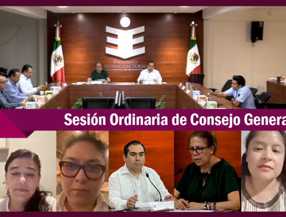 Recibe Consejo General del IEEPCO en Sesión Ordinaria los informes de avances en sistema “Candidatas y Candidatos Conóceles”