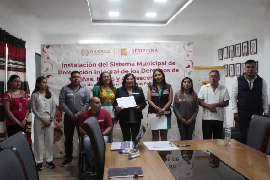 Lleva a cabo el H. Ayuntamiento de San Jacinto Amilpas, Centro, Oaxaca, la Instalacion del Sistema Municipal de Proteccion de los Derechos de Niñas, Niños y Adolescentes.