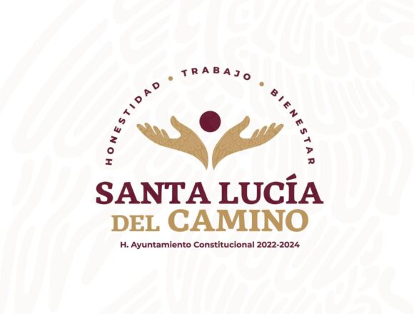 El H. Ayuntamiento de Santa Lucía del Camino informa