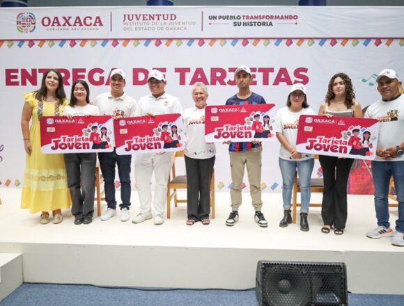 INJEO-2 Llega programa Tarjeta Joven a municipios de Valles Centrales