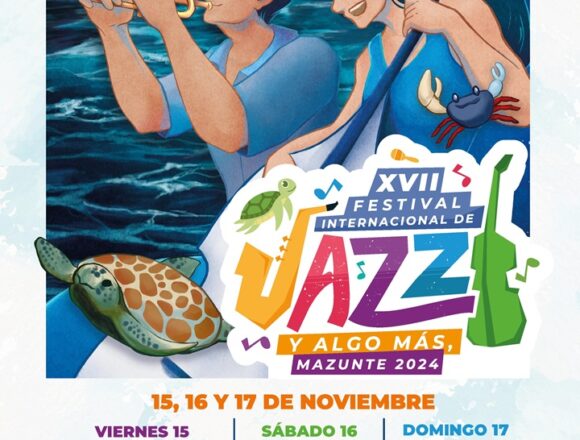 Se prepara Mazunte para el Festival Internacional de Jazz y Algo Más 2024 Se prepara Mazunte para el Festival Internacional de Jazz y Algo Más 2024
