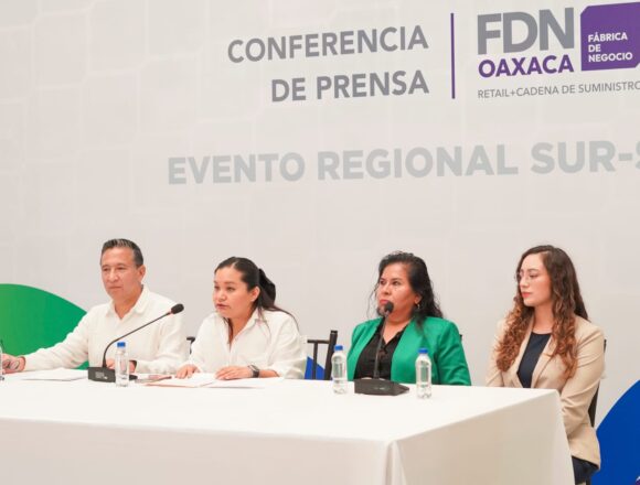 Fábrica de Negocio (2) Oaxaca será sede de Fábrica de Negocio para impulsar a las Mipymes locales