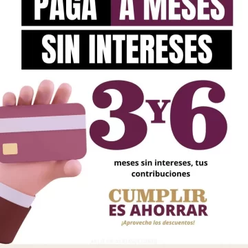 Contribuciones municipales pueden pagarse 3 y 6 meses sin intereses