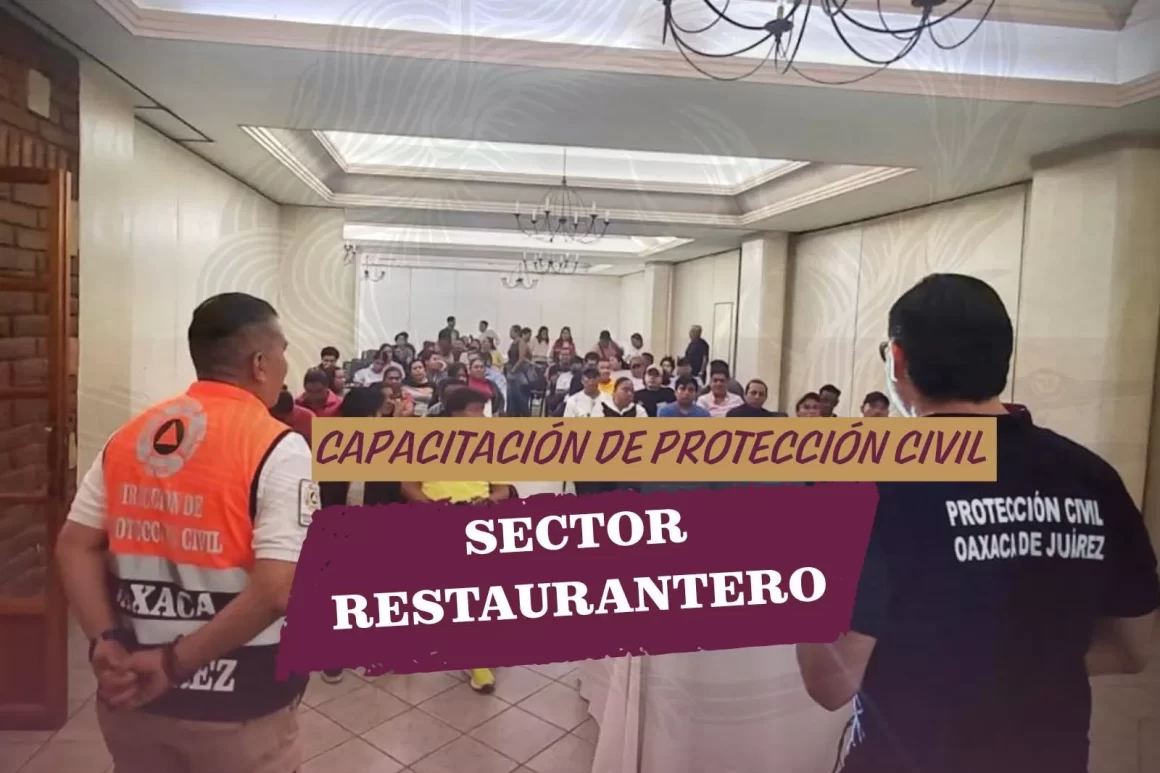 Capacitan a trabajadores del sector restaurantero en protocolos de Protección Civil