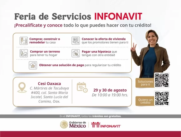 INFONAVIT REALIZARÁ FERIA DE ATENCIÓN EN OAXACA