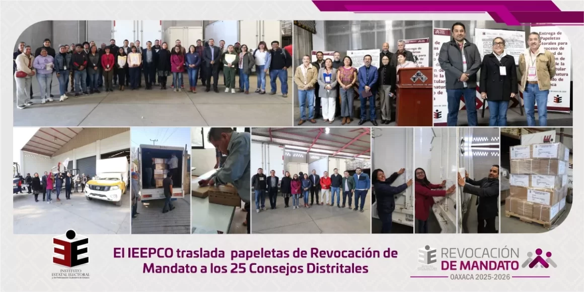El IEEPCO traslada  papeletas de Revocación de Mandato a los 25 Consejos Distritales