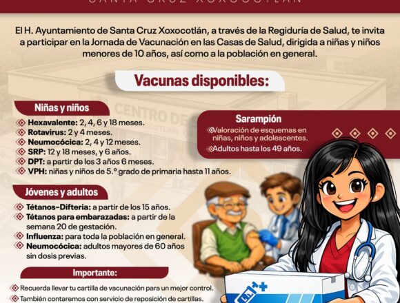 Xoxocotlán realiza intensa jornada de vacunación en colonias y agencias; incluye sarampión