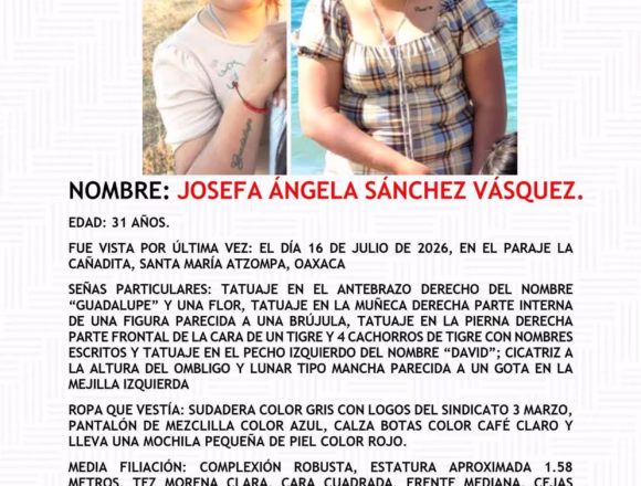Madre de joven desaparecida pide ayuda para localizar a su hija en Oaxaca.