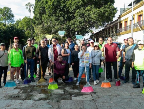 Realizan Mega Tequio para embellecer el Centro Histórico de Oaxaca