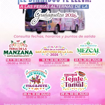 Con BinniBus, acercarán a visitantes a las ferias de la Guelaguetza 2026